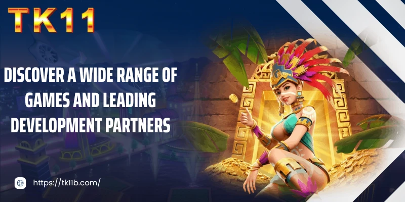Discover a wide range of games and leading development partners