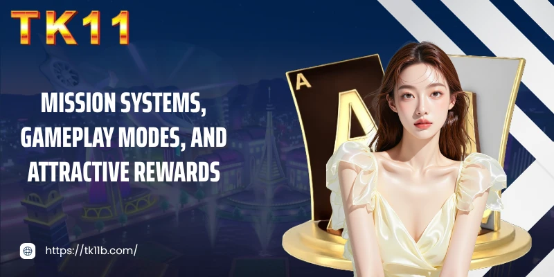 Mission systems, gameplay modes, and attractive rewards